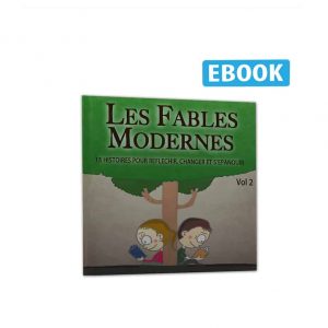 Les Fables Modernes Tome 2 – 15 histoires inspirantes